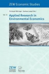 Applied Research in Environmental Economics - Christoph B. Hringer, Andreas Lange