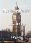 'The Judas Factor' - Peter Bailey