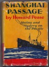 Shanghai Passage - Howard Pease