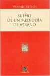 Sueno de un Mediodia de Verano - Yiannis Ritsos, Selma Ancira