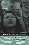 Rhyming Hope and History: Activists, Academics, and Social Movement Scholarship - David Croteau, Charlotte Ryan, William Hoynes, William A. Gamson