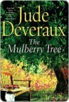 The Mulberry Tree - Jude Deveraux