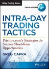 Intra-Day Trading Tactics - Greg Capra