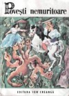 Povesti nemuritoare (vol. 3) - Petre Ispirescu, Ion Creangă, Mihai Eminescu, Barbu Ştefănescu Delavrancea