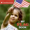 My Flag Book - Sarah L. Thomson