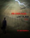 Lost Plane (PBI Case Files #3) - Jami Brumfield, Michele Gwynn