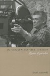 The Cinema of Alexander Sokurov: Figures of Paradox - Jeremi Szaniawski