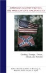 Potomac's Military Profiles the American Civil War Boxed Set: Cushing, Farragut, Forrest, Meade, Sauers - Robert J. Schneller Jr., Richard A. Sauers