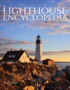 The Lighthouse Encyclopedia: The Definitive Reference - Ray Jones