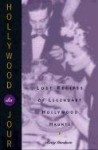 Hollywood Du Jour: Lost Recipes of Legendary Hollywood Haunts - Betty Goodwin