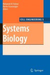 Systems Biology - Mohamed Al-Rubeai, Martin Fussenegger