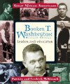 Booker T. Washington: Leader and Educator - Patricia C. McKissack, Fredrick L. McKissack