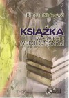 Książka w świecie współczesnym - Bogdan Klukowski