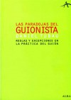 Las Paradojas Del Guionista (Spanish Edition) - Daniel Tubau