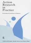 Action Research in Practice: Partnerships for Social Justice in Education - Bill Atweh