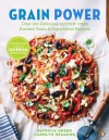 Grain Power: Over 100 Delicious Gluten-Free Ancient Grain and Superblend Recipes - Patricia Green, Carolyn Hemming