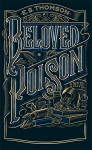 Beloved Poison (Jem Flockhart) - E. S. Thomson