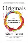 Originals: How Non-Conformists Move the World - Sheryl Sandberg, Adam Grant