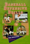 Baseball Defensive Drills - Rod Delmonico