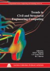 Trends in Civil and Structural Engineering Computing - B.H.V. Topping, L.F. Costa Neves, R.C. Barros, L. F. Costa Neves, R. C. Barros