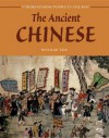 The Ancient Chinese - Rosemary Rees