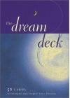 The Dream Deck: 50 Cards to Interpret and Inspire Your Dreams - David Fontana