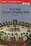 Król Artur i rycerze Okrągłego Stołu - Roger Lancelyn Green