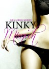 Kinky Munich: und andere verruchte Storys - Inka Loreen Minden, Mona Hanke