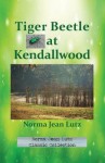 Tiger Beetle at Kendallwood - NormaJean Lutz