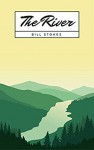 The River - Bill Stokes