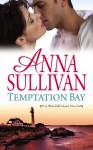 Temptation Bay (A Windfall Island Novel) - Anna Sullivan