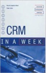 CRM in a Week - Naomi Langford-Wood, Brian Salter