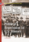 Political Repression in U.S. History - Cornelis A. van Minnen, Sylvia L. Hilton