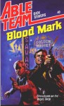 Blood Mark - Ron Renauld, Dick Stivers, Don Pendleton