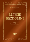 Ludzie bezdomni – audiobook - Stefan Żeromski