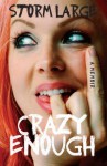 Crazy Enough - Storm Large