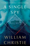 A Single Spy - William Christie