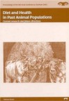 Diet and Health in Past Animal Populations - J. Davies, M. Richards, I. Mainland