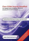 Cisco CCNA Security Simplified - Paul W Browning, Farai Tafa