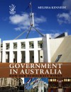 Government In Australia: How Our Democracy Works - Melissa Kennedy