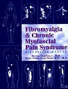 Fibromyalgia & Chronic Myofascial Pain Syndrome : A Survival Manual - Devin J. Starlanyl, Mary Ellen Copeland