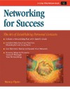 Networking for Success: The Art of Establishing Personal Contacts - Nancy Flynn