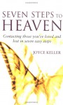 Seven Steps to Heaven - Joyce Keller