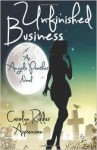 Unfinished Business - Carolyn Ridder Aspenson