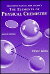 Elements of Physical Chemistry: Molecules - Dixie Goss, P.W. Atkins