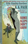 Some Slips Don't Show - A.A. Fair