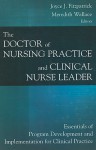 The Clinical Nurse Leader & Doctorate of Nursing Practice: Essentials of Program Development & Implementation - Meredith Wallace