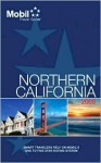 Mobil Travel Guide 2009 Northern California (Mobil Travel Guide Northern California ( Fresno and North)) - Mobil Travel Guides