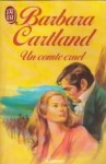 Un Comte Cruel - Barbara Cartland