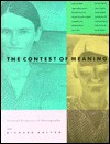 Contest of Meaning: Critical Histories of Photography - Richard Bolton